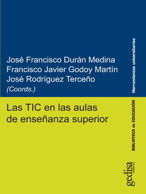 cover image of Las TIC en las aulas de enseñanza superior